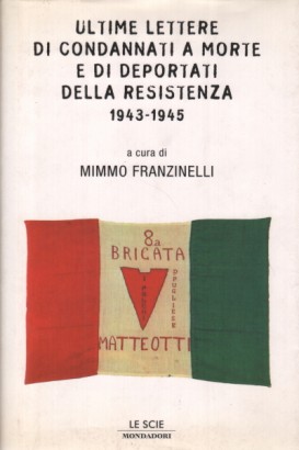 ultime-lettere-di-condannati-a-morte-e-di-deportati-della-resistenza