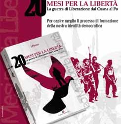 20 MESI PER LA LIBERTA’. La guerra di Liberazione dal Cusna al Po