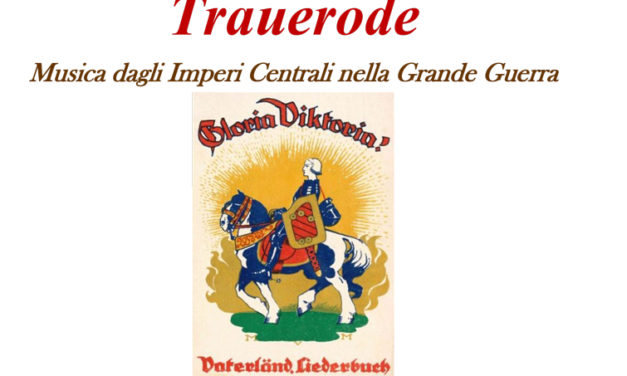 Trauerode Musica dagli Imperi Centrali nella Grande Guerra