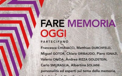 Fare Memoria oggi