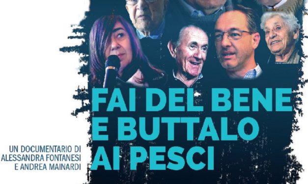 Fai del bene e buttalo ai pesci