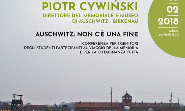 Auschwitz: non c’è una fine