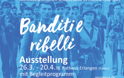 Mostra “Banditi e ribelli” ad Erlangen