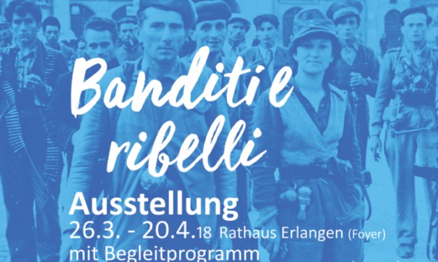 Mostra “Banditi e ribelli” ad Erlangen