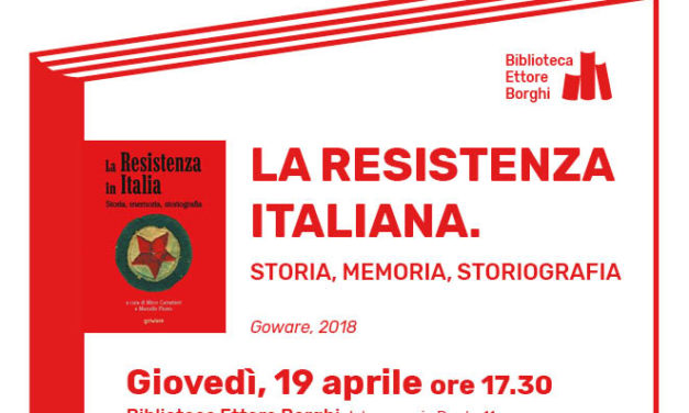 Presentazione del libro “La Resistenza italiana. Storia, memoria, storiografia”