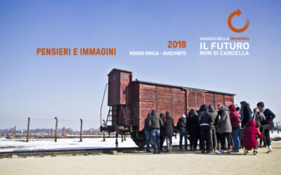 Pensieri e immagini. Reggio Emilia – Auschwitz 2018