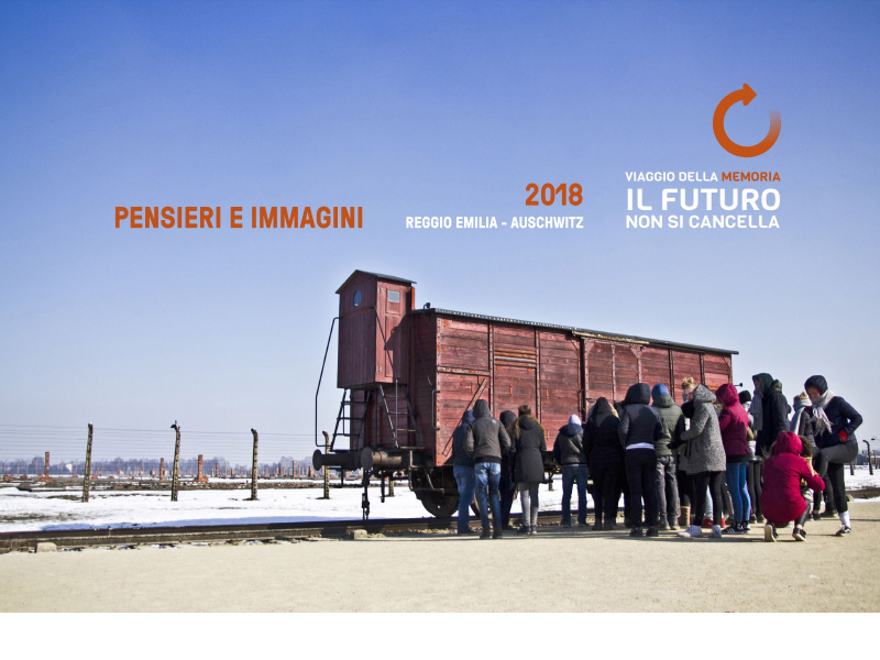 Pensieri e immagini. Reggio Emilia – Auschwitz 2018