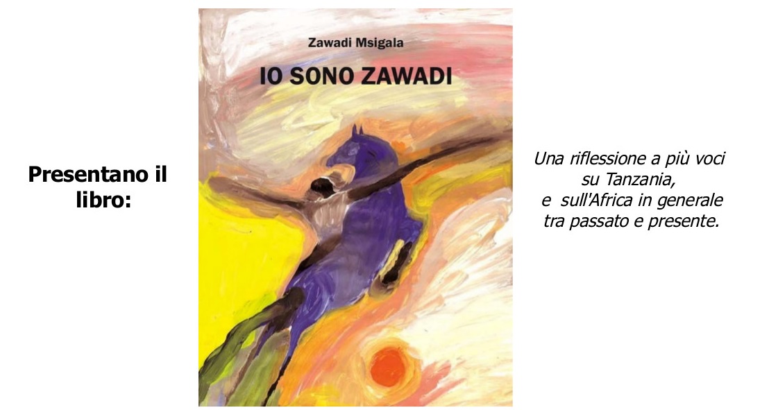Presentazione del libro “Io sono Zawadi”
