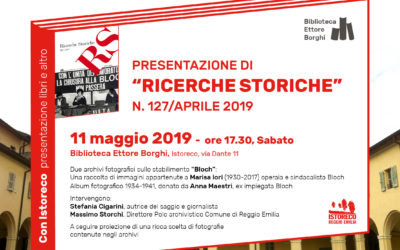 Presentazione di “RS-Ricerche Storiche”, n. 127/aprile 2019