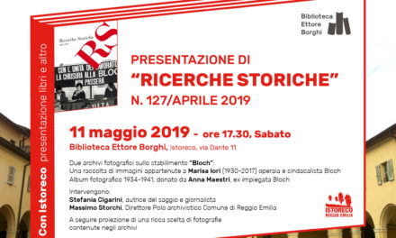 Presentazione di “RS-Ricerche Storiche”, n. 127/aprile 2019