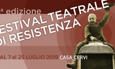 18° Festival teatrale di Resistenza