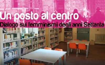 I mercoledì rosa in Biblioteca: Un posto al centro: femminismo e femminismi in Emilia Romagna