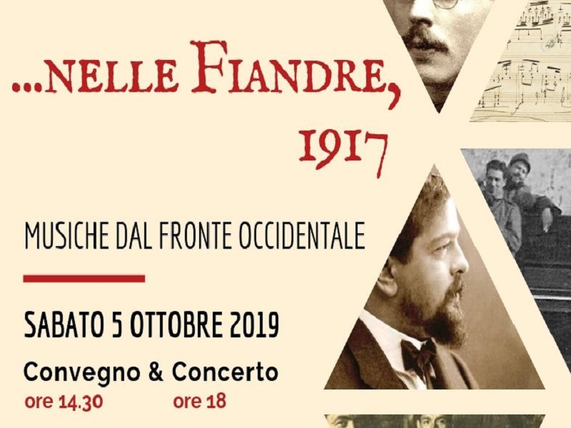 Convegno & concerto “….Nelle Fiandre, 1917”, musiche dal fronte occidentale