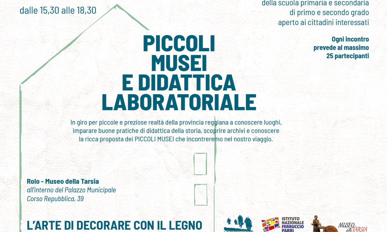 L’arte di decorare il legno – Piccoli musei e didattica laboratoriale