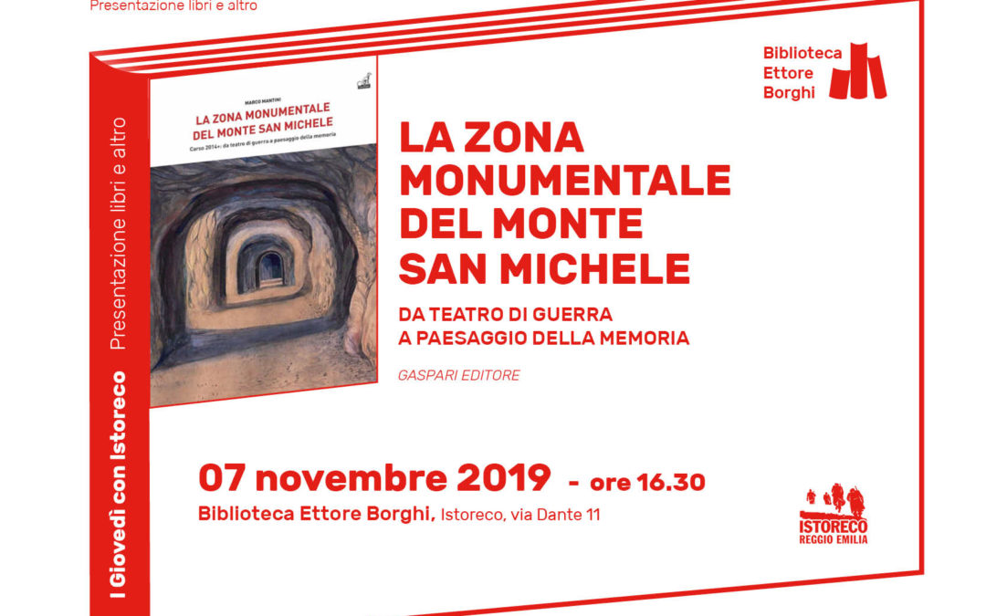 Presentazione del volume “La Zona Monumentale del Monte San Michele”