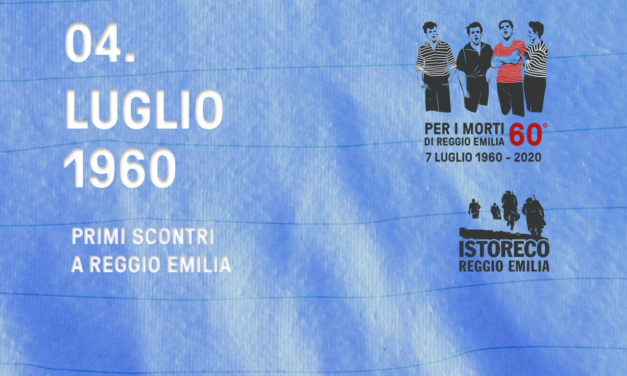 Per i morti di Reggio Emilia – 4 Luglio – Primi scontri a Reggio Emilia