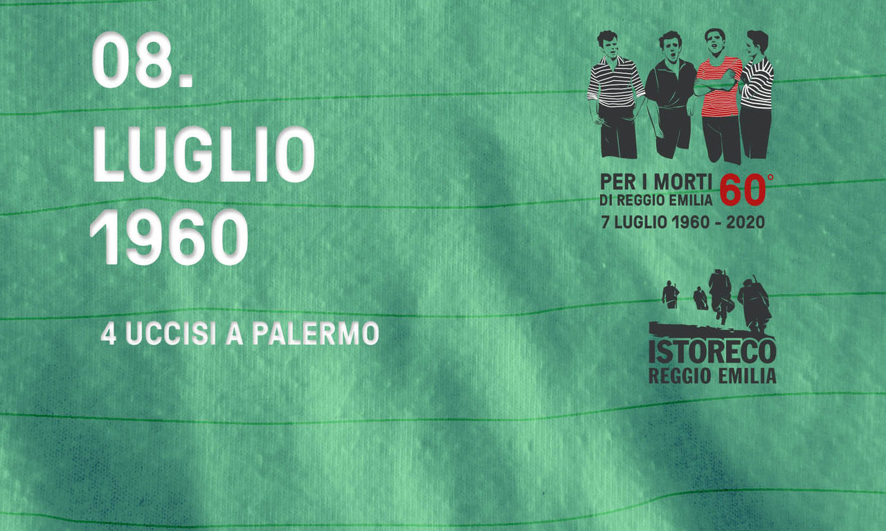 Per i morti di Reggio Emilia – 8 Luglio – 4 uccisi a Palermo