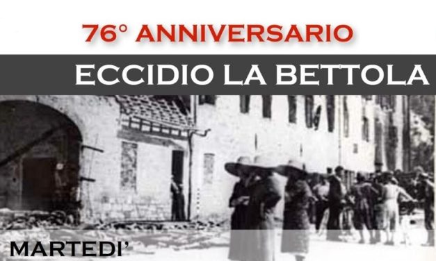 76° Anniversario dell’Eccidio de La Bettola