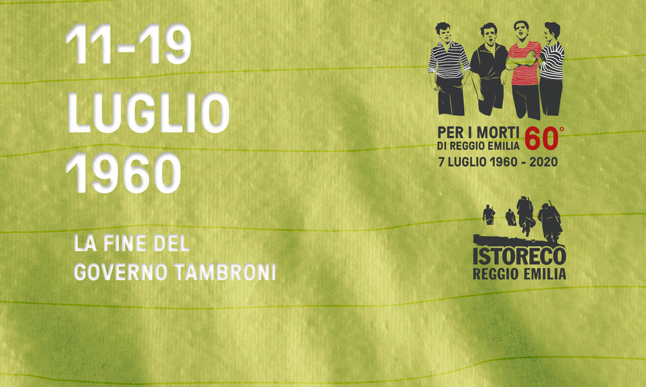 7 Luglio 1960-2020 – La fine del governo Tambroni