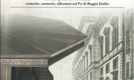 Presentazione del libro “La storia sul tavolo: Tra due epoche del Novecento, cronache, memorie, riflessioni sul Pci di Reggio Emilia”