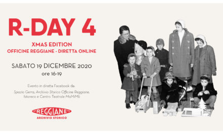 R-DAY 4 – Xmas Edition: OFFICINE REGGIANE – ARCHIVIO APERTO