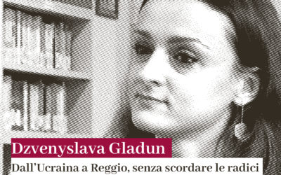 Dall’Ucraina a Reggio, senza scordare le radici