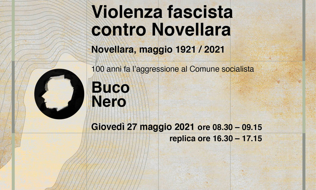 Buco Nero: Violenza fascista contro Novellara 1921-2021