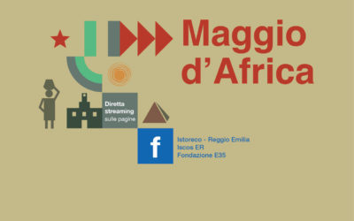 Maggio d’Africa: nuovo ciclo di webinar organizzati dall’Archivio Reggio Africa-Istoreco