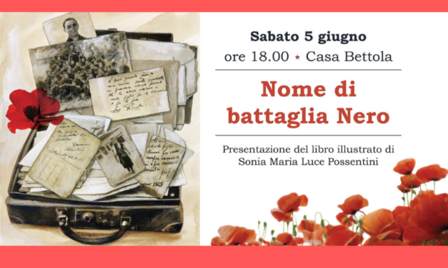 Presentazione di “Nome di Battaglia Nero” a Casa Bettola