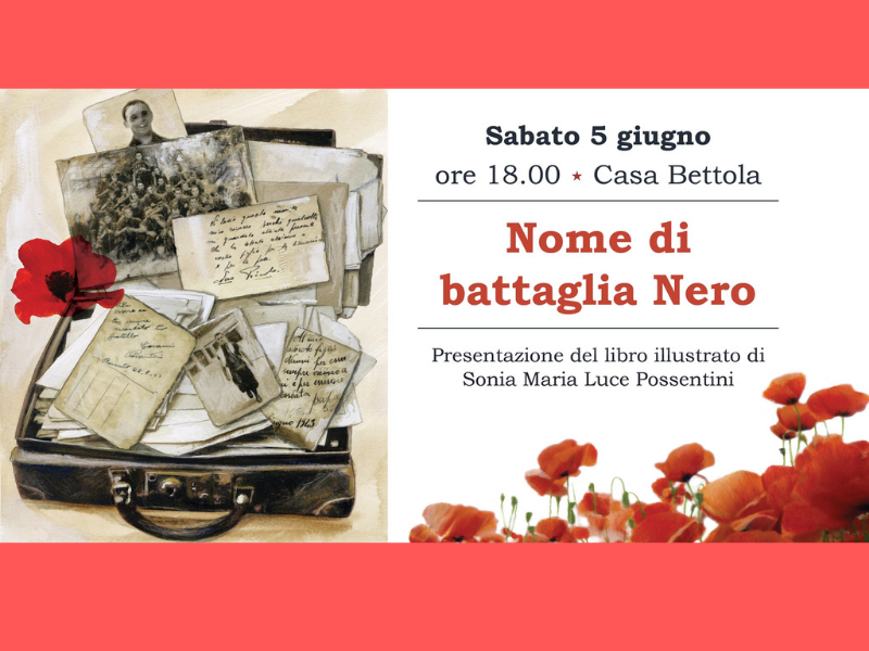 Presentazione di “Nome di Battaglia Nero” a Casa Bettola