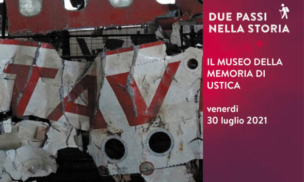 Due passi nella storia: la Strage di Ustica