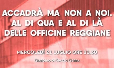 Presentazione docufilm: Accadrà ma non a noi. Al di qua e al di là delle Officine Reggiane