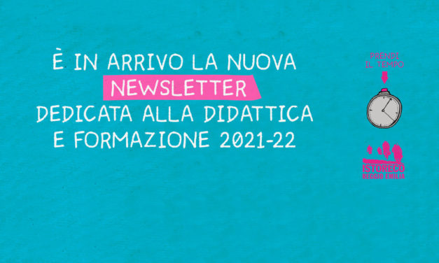 Iscriviti alla nuova newsletter della sezione didattica!