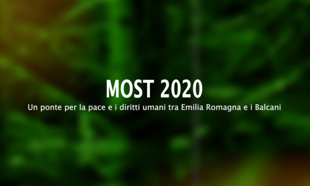 Most 2020 – Un ponte per la pace e diritti umani fra Emilia Romagna e i Balcani