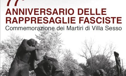 77° anniversario delle rappresaglie fasciste di Villa Sesso