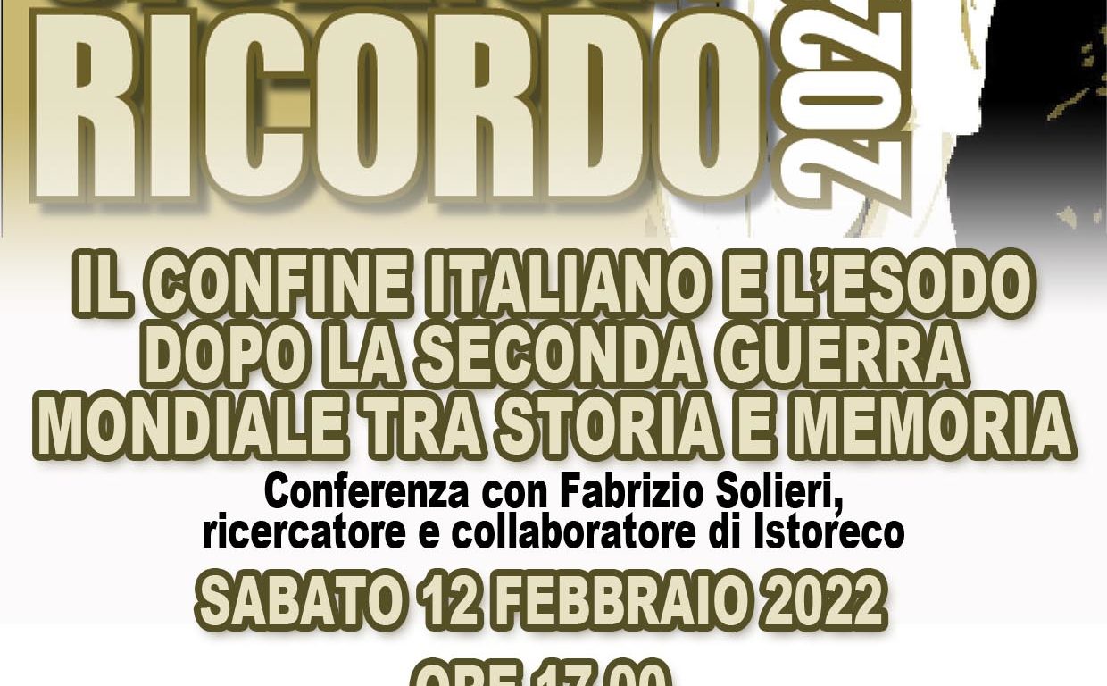 Il Confine italiano e l’esodo dopo la Seconda guerra mondiale tra storia e memoria – Comune di Cadelbosco di Sopra per il Giorno del Ricordo