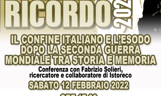 Il Confine italiano e l’esodo dopo la Seconda guerra mondiale tra storia e memoria – Comune di Cadelbosco di Sopra per il Giorno del Ricordo