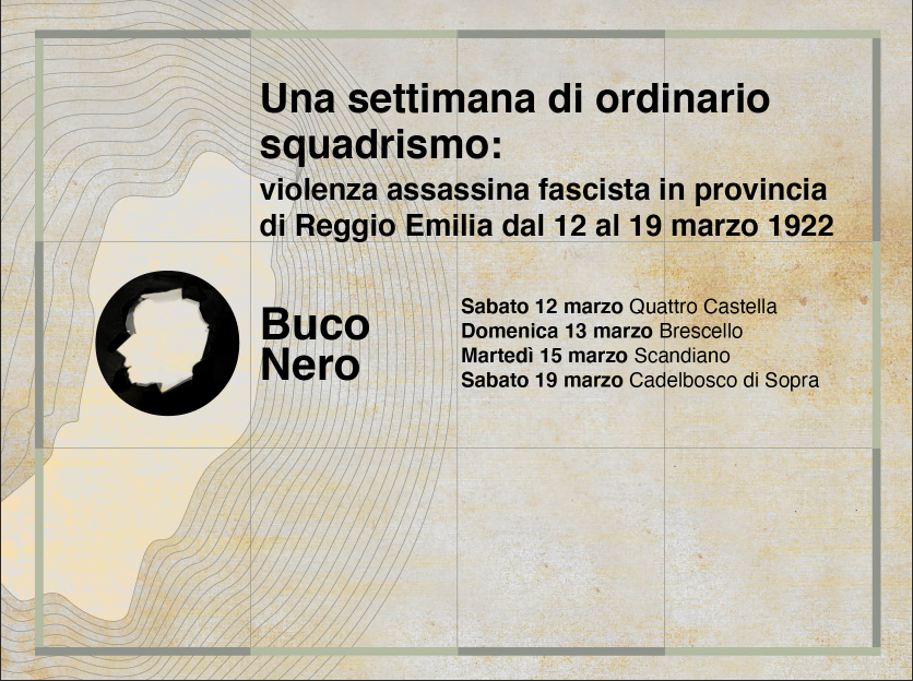 12 – 19 marzo 1922 – Una settimana di ordinario squadrismo nella provincia di Reggio Emilia