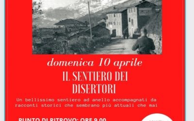 Sentieri Partigiani – Il Sentiero dei disertori – 10 aprile