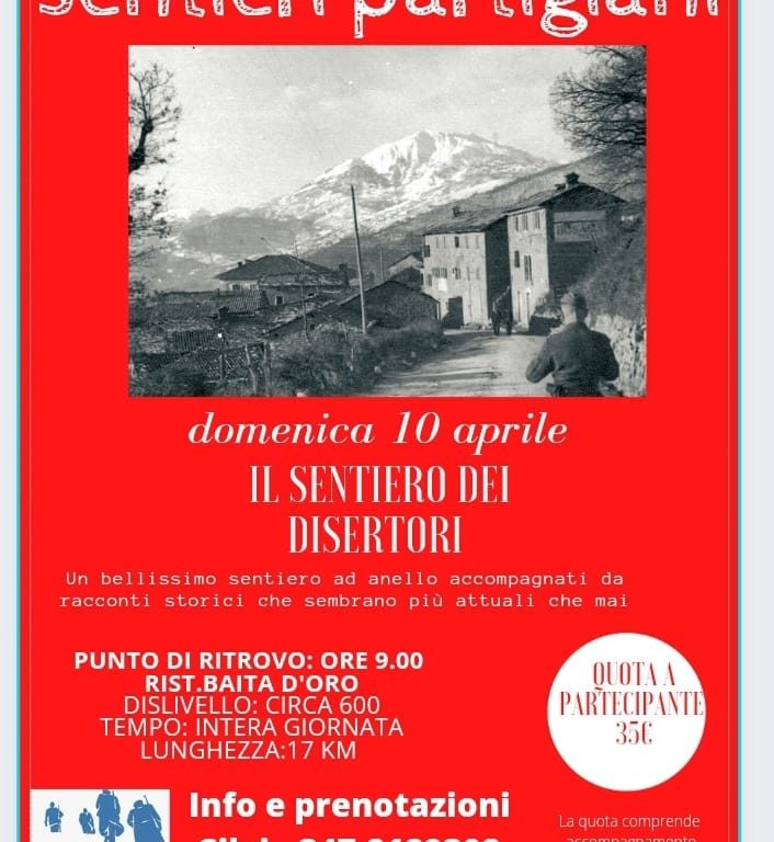 Sentieri Partigiani – Il Sentiero dei disertori – 10 aprile