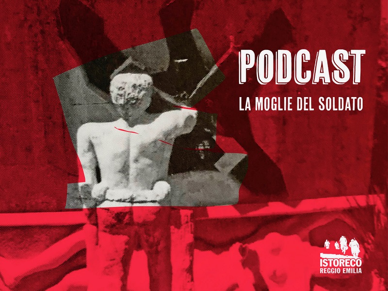 “La moglie del soldato”, il nuovo podcast di Vera Paggi