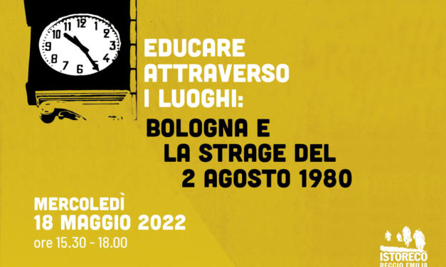 La strage del 2 agosto 1980 – Story Walk a Bologna, 18 maggio