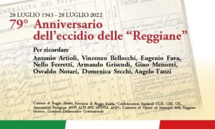 79° anniversario dell’eccidio delle “Reggiane” – 28 luglio 1943-2022