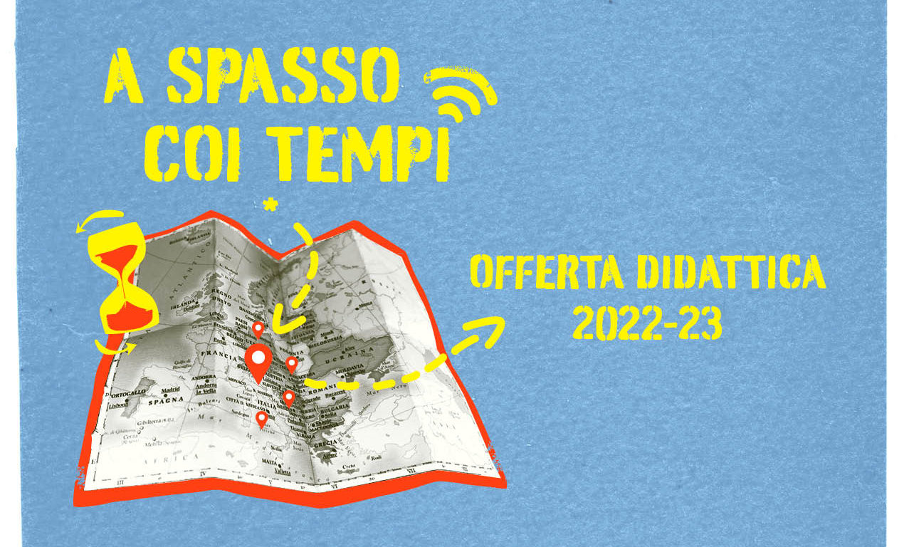 “A spasso coi tempi”, l’offerta formativa e didattica 2022-23 di Istoreco