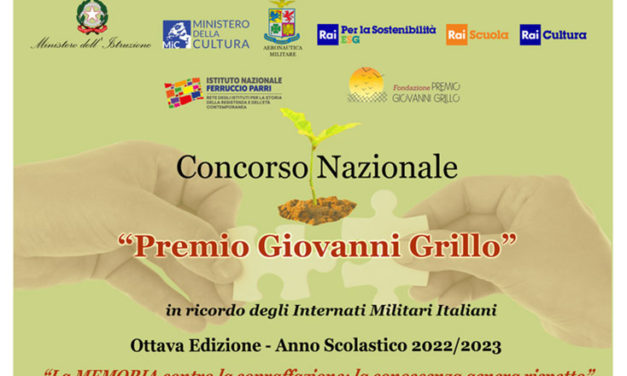 Ottava edizione del premio nazionale Giovanni Grillo “La Memoria contro la sopraffazione: la conoscenza genera rispetto”