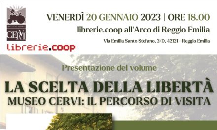 Presentazione “La scelta della libertà. Museo Cervi. Il percorso di visita”