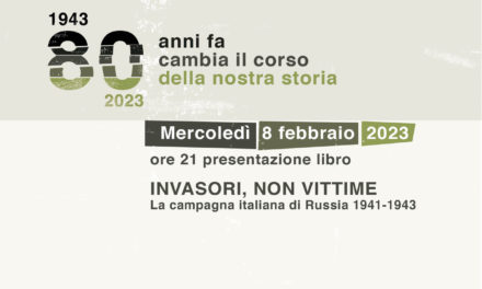 Presentazione del libro “Invasori, non vittime – La campagna italiana di Russia 1941-1943”