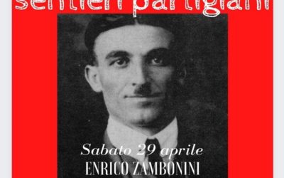 Il sentiero dell’anarchico, sulle tracce di Enrico Zambonini