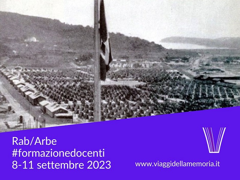 Corso di formazione docenti “Rab/Arbe – La Memoria necessaria”