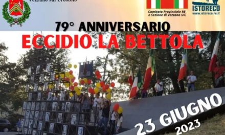 Venerdì 23 giugno il 79° Anniversario dell’eccidio de La Bettola